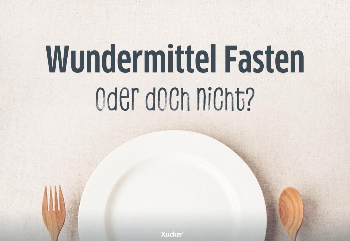 Wundermittel Fasten – oder doch nicht? Wundermittel Fasten – oder doch nicht?